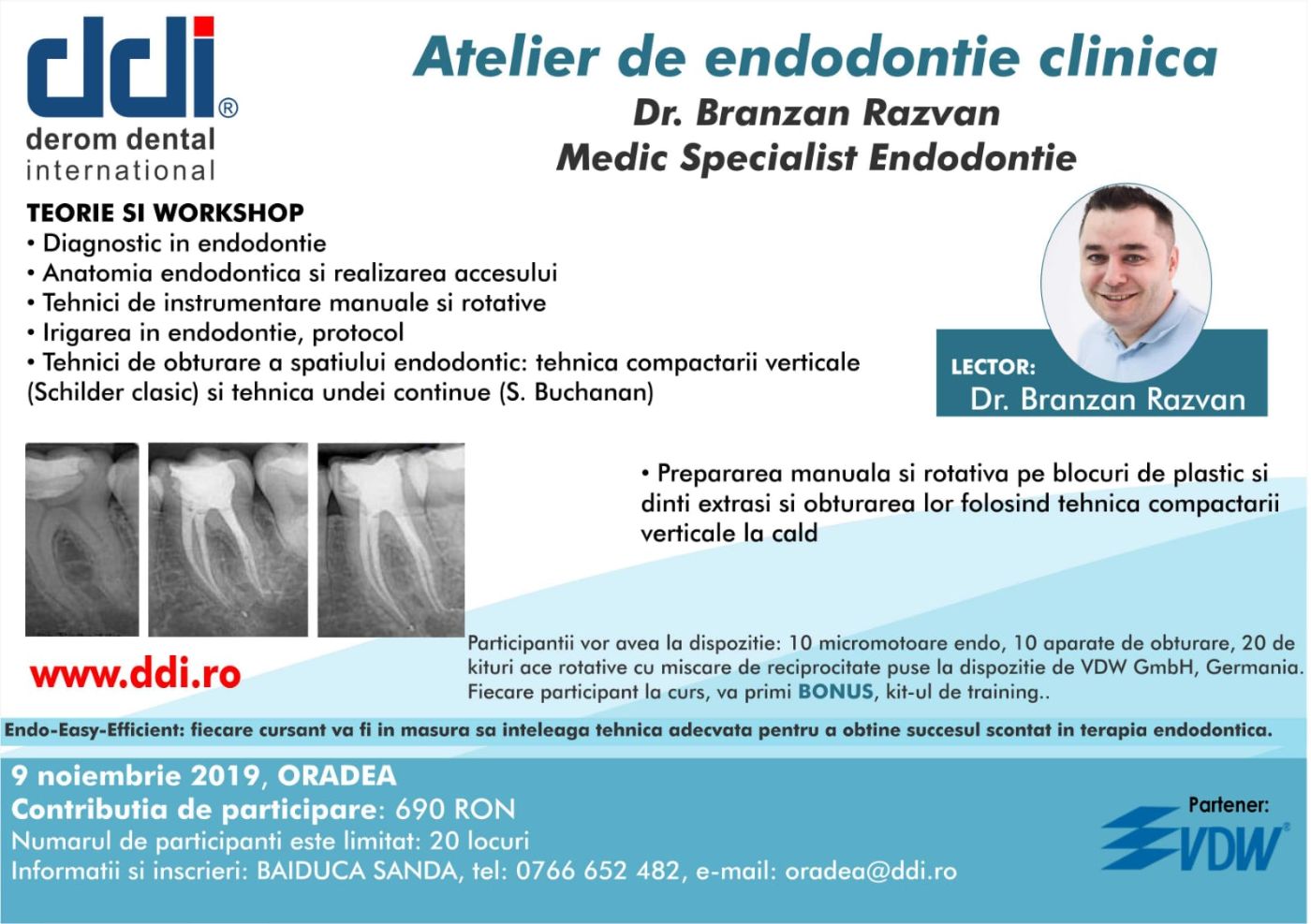 Atelier De Endodontie Clinica - Oradea