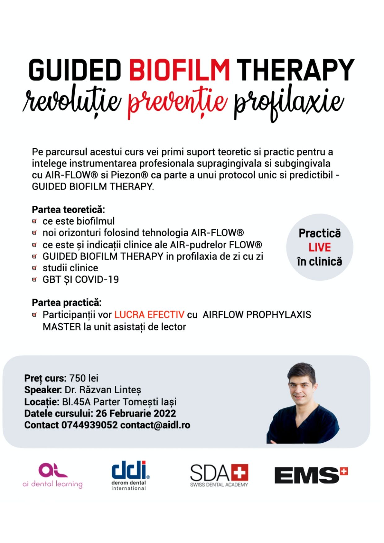 Guided Biofilm Therapy - Revolutie, Preventie, Profilaxie